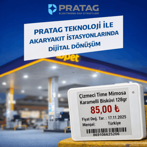 Pratag Teknoloji ile Akaryakıt İstasyonlarında Dijital Dönüşüm Pratag Teknoloji ile Akaryakıt İstasyonlarında Dijital Dönüşüm