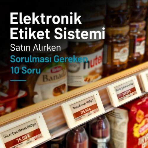 Elektronik Etiket Satin Alimi